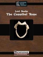 Lost Books: The Cannibal Tome