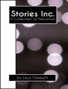 Stories Inc: A Collection of Narratives