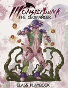 Monsterpunk Class Playbook: The Geomancer