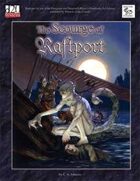 MonkeyGod Presents: The Scourge of Raftport