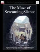 MonkeyGod Presents: The Maze of Screaming Silence