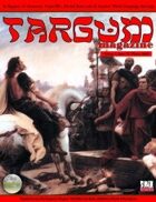 Targum Magazine - Issue 04 (for Testament, Eternal Rome & d20)