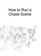 How to Run a Chase Scene