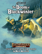 The Doom of Blackwinter: Pathfinder 2e Adventure