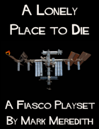 Fiasco: A Lonely Place to Die