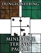 *Dungeoneering Presents* Miniature Terrain Pack #1
