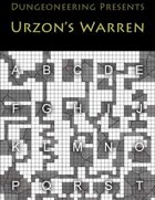 *Dungeoneering Presents* Urzon's Warren