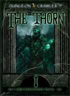 Dungeon Crawler The Thorn Expansion