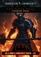Dungeon Crawler Chapter Pack, The Black Wall, Shadow Spear