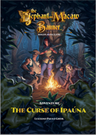 Adventure: The Curse of Ipauna (Elephant & Macaw Banner)