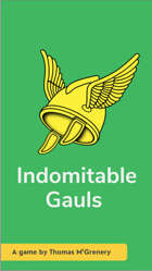 Indomitable Gauls