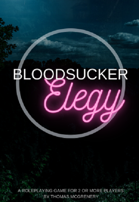 Bloodsucker Elegy