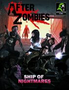 After Zombies Ship of Nightmares