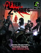 After Zombies: Leaving Solace, Part 1