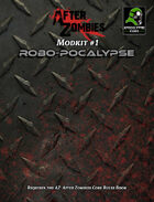 After Zombies Mod Kit 1: Robo-pocalypse