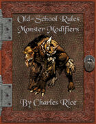 Old School Rules: Monster Modifiers