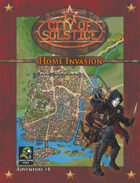 City of Solstice: Evil Streets Home Invasion