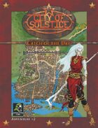 City of Solstice: Evil Streets Catch of the Day