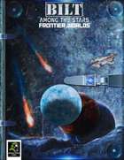 BILT Among The Stars: Frontier Worlds