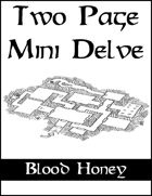 Two Page Mini Delve - Blood Honey
