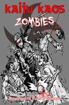 Kaiju Kaos - Zombies