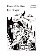 Throne of the Glass Eye: Elewynir