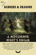A Midsummer Night's Dream Adventure