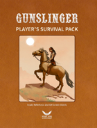 Gunslinger Player's Survival Pack