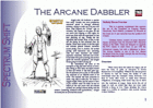 Unlikely Heroes: The Arcane Dabbler