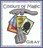 Colours of Magic: Grey