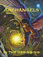 Archangels: In the Beginning