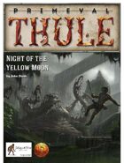 Night of the Yellow Moon - for the 13th Age Roleplaying Game
