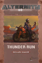 Thunder Run - An Alternity Adventure