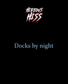 Docks By Night | Soundscape