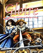 Gloire: Swashbuckling Adventure in the Age of Kings