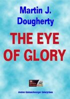 The Eye of Glory