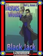 Heroes Weekly, Vol 1, Issue #2, Blackjack