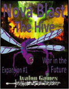 Nova Blast, The Hive Expansion #1, Avalon Mini-Game #142