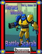 Heroes Weekly, Vol 2, Issue #18, Battle Scarab
