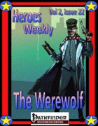 Heroes Weekly, Vol 2, Issue #22, The Warewolf