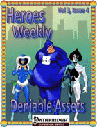 Heroes Weekly, Vol 3, Issue #4, Deniable Assets