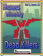 Heroes Weekly, Vol 3, Issue #12, Dead Killers
