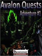 Avalon Quests, Adventure #1