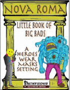 Nova Roma, The Little Book of Big Bads