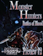 Monster Hunters, Battles of Blood, Preview #2