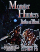 Monster Hunters, Battles of Blood, Preview #4