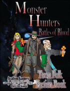 Monster Hunters, Town Folk Faction Book