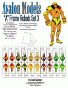 Avalon Models, “A” Frame Robots Set 3