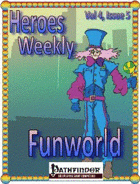 Heroes Weekly, Vol 4, Issue #5, Funtown