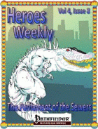 Heroes Weekly, Vol 4, Issue #8, The Parliament of the Sewers